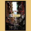 Framed print of a crowded street of the Spanish Quarter in Naples, Italy taken by Photographer Scott Allen Wilson